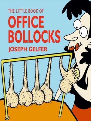 cover image of The Little Book of Office Bollocks